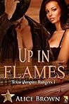 Up in Flames (Texas Vampire Rangers, #1)