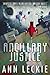 Ancillary Justice (Imperial Radch, #1) by Ann Leckie