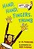 Hand, Hand, Fingers, Thumb (Bright & Early Board Books)