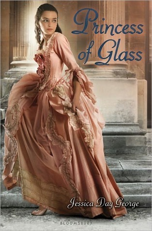 Princess of Glass by Jessica Day George