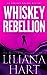 Whiskey Rebellion (An Addis...