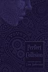 Perfect Collision (Marauders, #2)