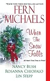 When the Snow Falls by Fern Michaels