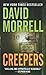 Creepers by David Morrell