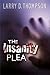 The Insanity Plea by Larry D. Thompson