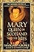 Mary Queen of Scotland and ...