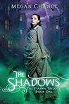 The Shadows (The Fianna Trilogy, #1)