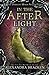 In the Afterlight (The Darkest Minds, #3)