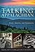 Talking Appalachian: Voice,...