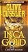 Inca Gold (Dirk Pitt #12)