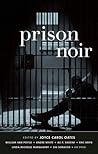 Prison Noir (Akashic Noir)