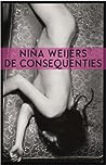 De consequenties by Niña Weijers