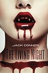 The Living Night by Jack Conner