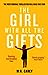 The Girl with All the Gifts (The Girl With All the Gifts, #1)