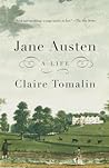 Jane Austen by Claire Tomalin