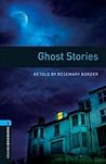 Ghost Stories by Rosemary Border