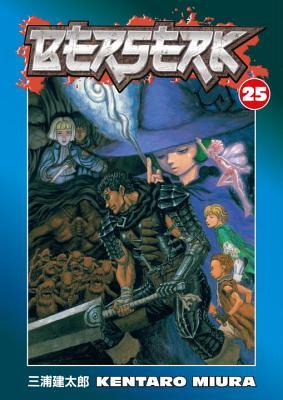 Berserk, Vol. 25 by Kentaro Miura