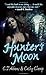 Hunter's Moon (A Tale of the Sazi, #1)