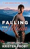 Falling for Jillian by Kristen Proby