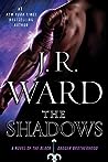 The Shadows by J.R. Ward