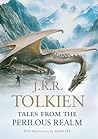 Tales from the Perilous Realm by J.R.R. Tolkien