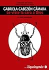 Le viste la cara a Dios [Cuento] by Gabriela Cabezón Cámara