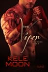 The Viper by Kele Moon