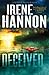 Deceived (Private Justice, #3) by Irene Hannon