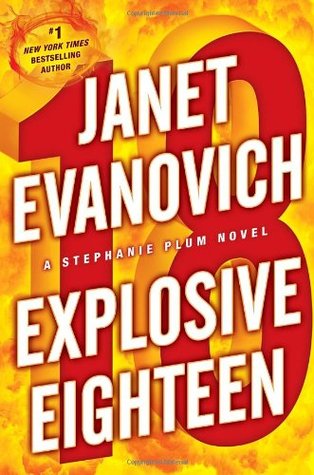 Explosive Eighteen by Janet Evanovich