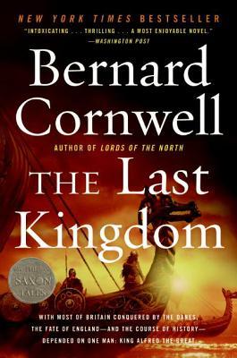 The Last Kingdom by Bernard Cornwell