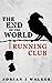 The End of the World Running Club