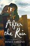 After the Rain by Renee Carlino