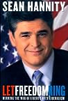 Let Freedom Ring by Sean Hannity