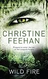 Wild Fire by Christine Feehan