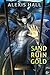 Sand and Ruin and Gold (Ruin, #1)