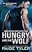 Hungry Like the Wolf (SWAT Special Wolf Alpha Team, #1) by Paige Tyler