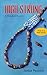 High Strung (Glass Bead #1)