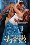 Dancing with the Duke by Suzanna Medeiros