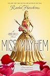 Miss Mayhem by Rachel Hawkins