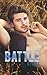 Battle by K.J. Bell