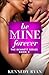 Be Mine Forever (The Bennetts, #3)