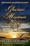 Glorious Montana Sky (Montana Sky, #4)