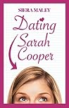 Dating Sarah Cooper by Siera Maley