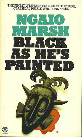 Black As He's Painted by Ngaio Marsh