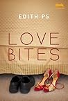 Love Bites by Edith PS