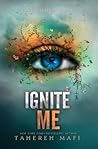 Ignite Me by Tahereh Mafi