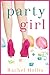 Party Girl (The Girls, #1)