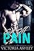 Get off on the Pain (Pain, #1)