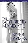 The Boyfriend Mandate by River Jaymes