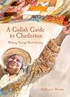 A Gullah Guide to Charleston by Alphonso Brown